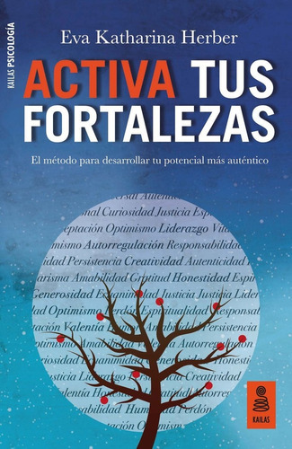 Activa Tus Fortalezas - Herber, Eva Kathearina