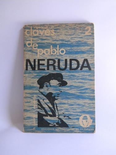 Claves De Pablo Neruda N. Osorio F. Moreno