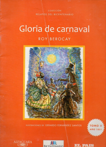 Gloria De Carnaval Roy Berocay 