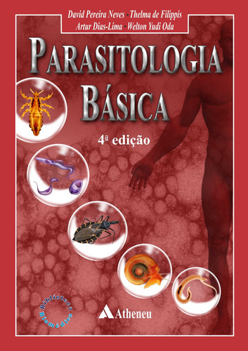 Parasitologia Básica, de Neves, Davi Pereira. Editora Atheneu Ltda, capa mole em português, 2018