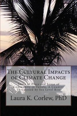 Libro The Cultural Impacts Of Climate Change: Sense Of Pl...