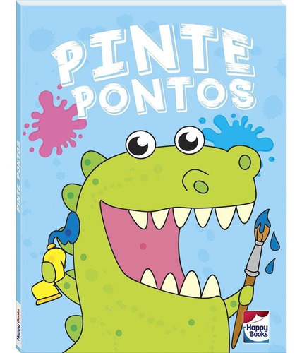 Pinte Pontos: AZUL, de Little Pearl Books. Editorial Happy Books, capa mole em português, 2022