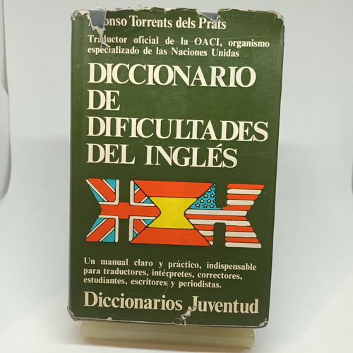 Diccionario De Dificultades Del Inglés,a. Torrents Prats