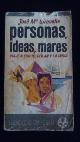 Personas, Ideas, Mares; J. M. Gironella 