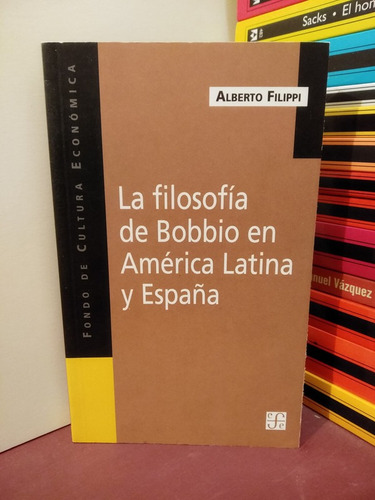 La Filosofía De Bobbio En América Latina Y España