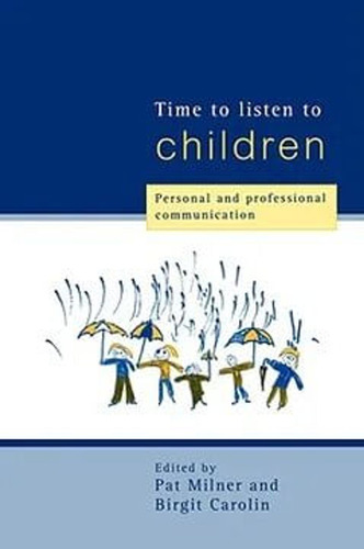 Time To Listen To Children