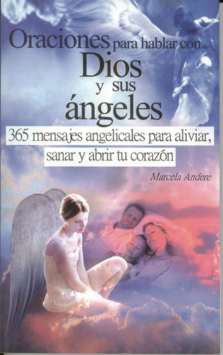 Libro: Oraciones Hablar Con Dios Y Sus Angeles (spanish