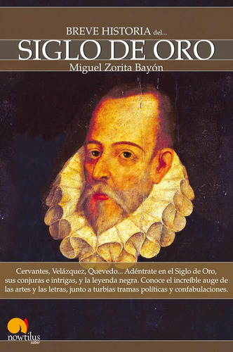 Libro: Breve Historia Del Siglo De Oro (spanish Edition):
