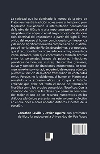 El Humor En Platon: Humor Y Filosofia A Traves De Los Dialog