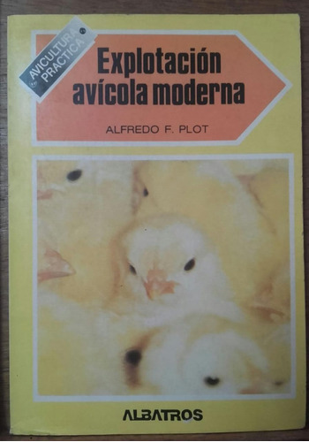 Plot: Explotación Avícola Moderna
