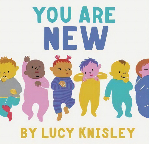 You Are New, De Lucy Knisley. Editorial Chronicle Books, Tapa Dura En Inglés