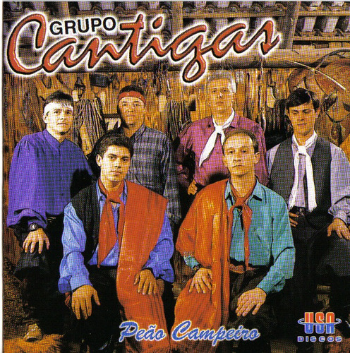 Cd - Grupo Cantigas - Peão Campeiro