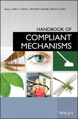 Libro Handbook Of Compliant Mechanisms - Larry L Howell