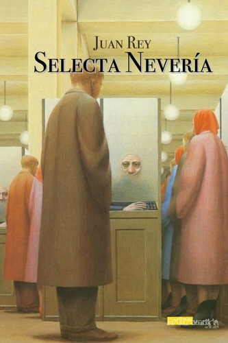 Selecta Neverãâa, De Rey, Juan. Extravertida Editorial, Tapa Blanda En Español