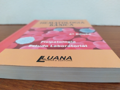 Hematologia Básica - 4ª Ed.