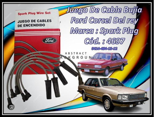 Juego De Cable Bujía Ford Corcel Del Rey  Marca : Spark Plug