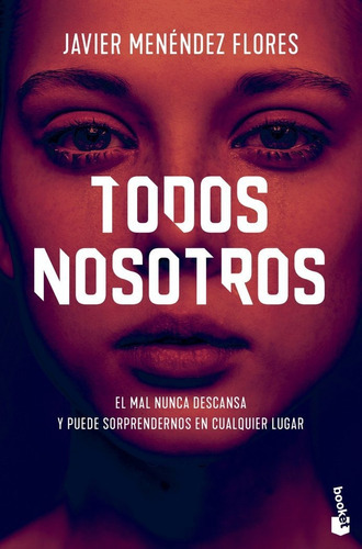 Todos Nosotros, De Menendez Flores, Javier. Editorial Booket, Tapa Blanda En Español