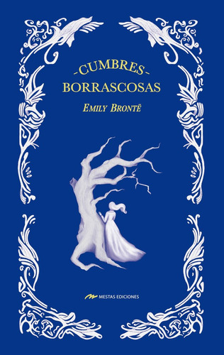 Cumbres Borrascosas De Mestas Ediciones, S.l.