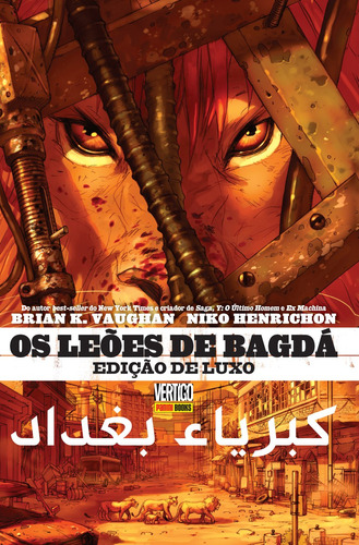 Os Leões De Bagdá, de Vaughan, Brian K.. Editora Panini Brasil LTDA, capa dura em português, 2018