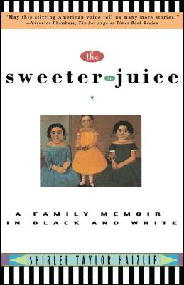 Libro Sweeter The Juice: A Family Memoir In Black And Whi...