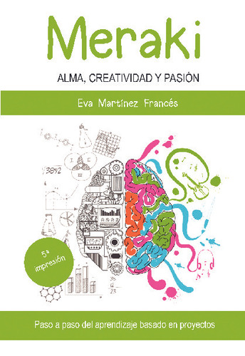 Libro Meraki: Alma, Creatividad Y Pasion - Eva M. Frances
