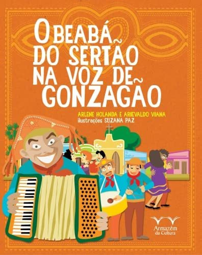 Libro Beaba Do Sertão Na Voz Do Gonzação O De Arlene Holanda