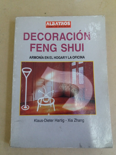 Decoración Feng Shui - Hartig / Zhang Albatros