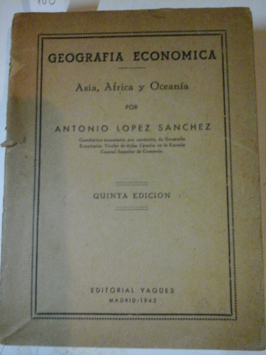 Geografia Economica - Asia, Africa Y Oceania -yagües - P015