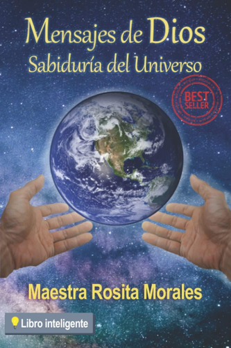 Libro: Mensajes De Dios: Sabiduría Del Universo (spanish Edi