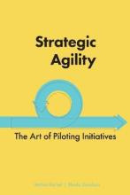 Libro Strategic Agility : The Art Of Piloting Initiatives...