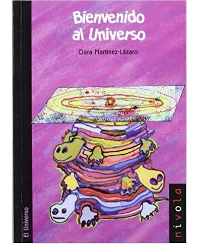 Bienvenido Al Universo, Ilustrado, Clara Martínez-lázaro