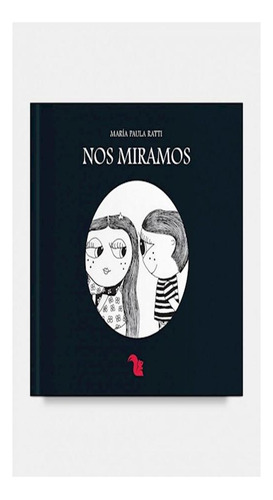 Nos Miramos (serie Cuentos De Las Buenas Noches) María Paul