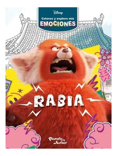Coloreo Y Exploro Mis Emociones. Rabia, De Disney. Editorial Planeta, Tapa Blanda, Edición 1 En Español, 2023