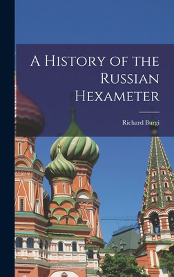 Libro A History Of The Russian Hexameter - Burgi, Richard...