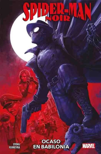 Comic Spider-man Noir Ocaso En Babilonia Panini - Dgl Games