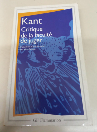 Critique De La Faculte De Juger * Kant * Frances