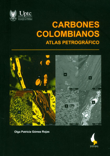 Carbones Colombianos Atlas Petrográfico