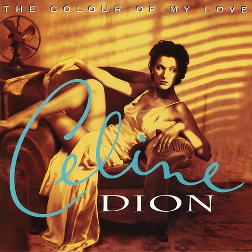 Dion Celine - The Colours Of My Love - Lp - Vinilo