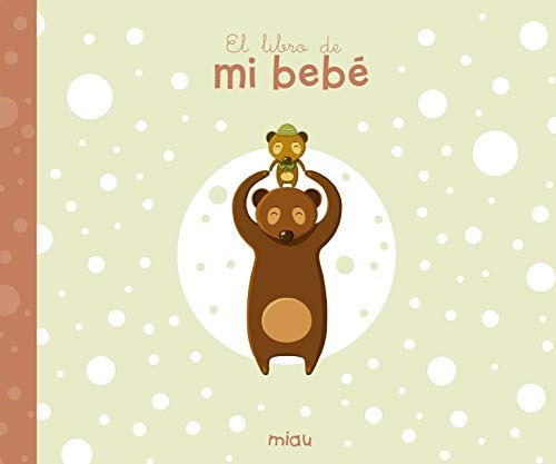 El Libro De Mi Bebé - Vv.aa