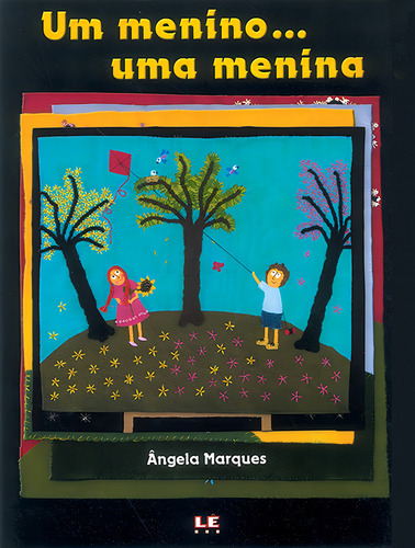Um menino... Uma menina, de Marques, Angela. Editorial Editora Lê em português, 2006