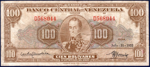 Billete De 100 Bolívares D6 Julio 31 1952 Simón Bolívar