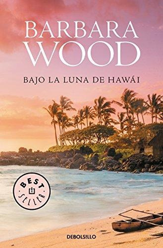 Libro Bajo La Luna De Hawai - Wood, Barbara