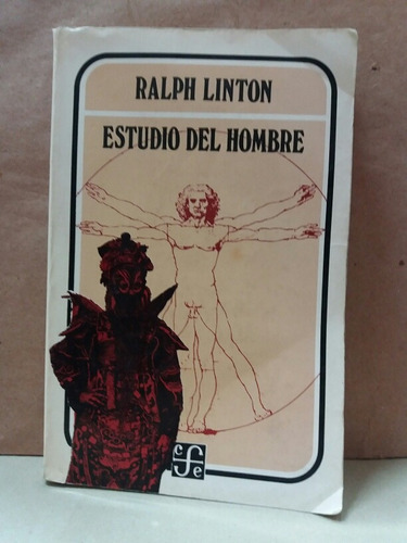 Estudio Del Hombre - Ralph Linton - F. C. E.