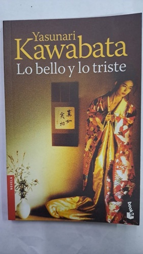 Lo Bello Y Lo Triste-yasunari Kawabata-ed:booket-lib Merlin