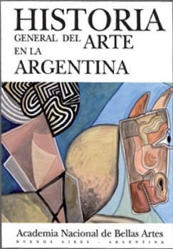 Historia General Del Arte En La Argentina [tomo 12] (carton