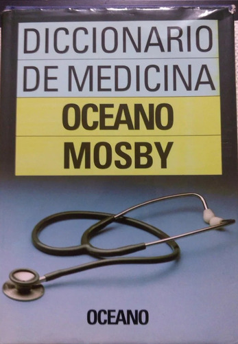 Diccionario De Medicina Oceano Mosby Tapa Dura #25