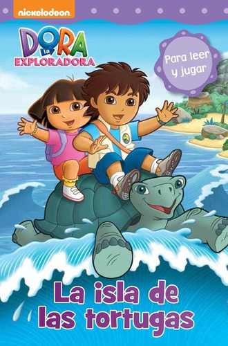 La Isla De Las Tortugas (dora La Exploradora. Pictogramas), De Nickelodeon. Editorial Beascoa, Tapa Dura En Español