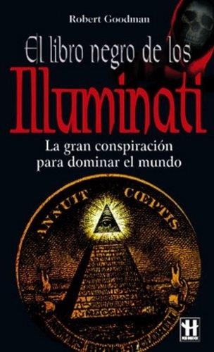 El Libro Negro De Los Illuminati Robert Goodman Robinbook