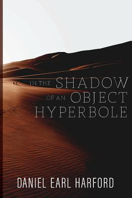 Libro In The Shadow Of An Object Hyperbole - Harford, Dan...