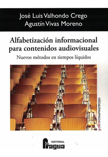 Alfabetizacion Informacional Para Contenidos Audiovisuales -
